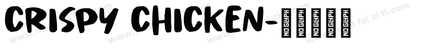 Crispy Chicken字体转换